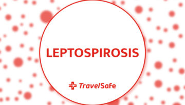 LEPTOSPIROSIS - travel clinic travelsafe