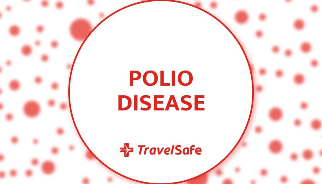Polio – Are you at Risk?