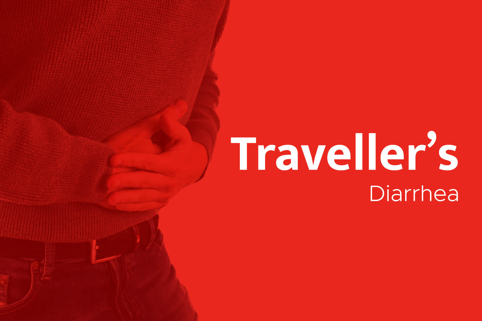 Oh Crap! – Coping with Traveller’s Diarrhea
